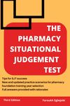 The Pharmacy Situational Judgement Test: Third Edition