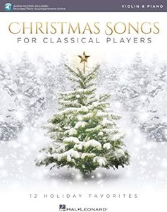 Christmas Songs for Classical Players - Violin and Piano (Book/Online Audio)