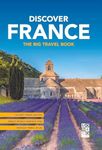 Discover France: The Big Travel Book