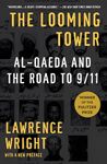 The Looming Tower: Al Qaeda and the Road to 9/11