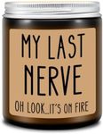 Homsolver Birthday Gifts for Women, Funny Gifts for Best Friend Women - My Last Nerve Candle - Unique Birthday Gifts for Women, Her, Mom, BFF, Sister