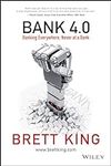 Bank 4.0: Banking Everywhere, Never