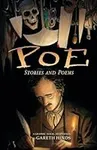 Poe: Stories and Poems: A Graphic N