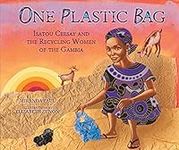 One Plastic Bag: Isatou Ceesay and 