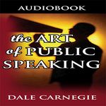 The Art of Public Speaking