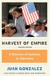 Harvest of Empire: A History of Lat