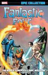 Fantastic Four Epic Collection: The World's Greatest Comic Magazine (Fantastic Four (1961-1996))