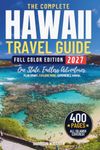 The Ultimate Hawaii Islands Travel