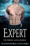 Expert (The Wrong Alpha Book 4)