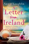 A Letter from Ireland: An absolutely heartbreaking page-turner about families, secrets and unbreakable friendships