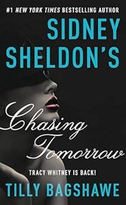 Sidney Sheldon's Chasing Tomorrow
