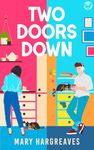 Two Doors Down: The BRAND NEW utterly heartwarming opposites attract rom-com