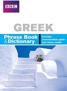 BBC Greek Phrasebook and Dictionary