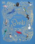 An Anthology of Exquisite Birds (DK Children's Anthologies)