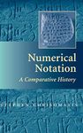 Numerical Notation: A Comparative History