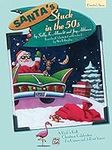 Santa's Stuck in the 50's: Director