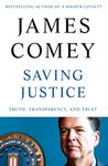 Saving Justice: Truth, Transparency, and Trust