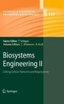 Biosystems Engineering II: Linking Cellular Networks and Bioprocesses: 121