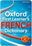 Oxford First Learner's French Dictionary