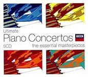 Ultimate Piano Concertos: The Essential Masterpieces