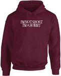 Hippowarehouse I'm Not Short I'm A Hobbit Unisex Hoodie Hooded top (Specific Size Guide in Description) Maroon