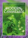 Modern Essentials 11th Edition | The Complete Essential Oil Reference Book featuring doTERRA oil names & newly released 2019 single oils and blends