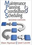 Maintenance Planning, Coordination, and Scheduling