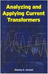 Analyzing and Applying Current Transformers