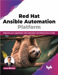 Red Hat Ansible Automation Platform: Modernize your organization with automation and Infrastructure as Code