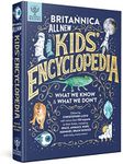 Britannica All New Kids' Encyclopedia: What We Know & What We Don't