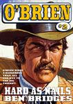 O'Brien 2: Hard as Nails (An O'Brien Western)