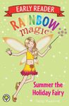 Summer the Holiday Fairy (Rainbow Magic Early Reader Book 5)