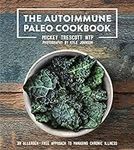 The Autoimmune Paleo Cookbook: An A