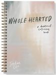 Wholehearted: A Coloring Book Devot