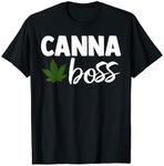 Canna Boss Cannabis Quote Weed Dealer Smoker Fun Gift T-Shirt