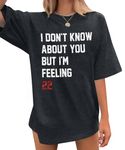 LOTUCY I Don't Know About You But I'm Feeling 22 T-Shirt Women Music Album Tshirt Singer Fan Gift Short Sleeve Tops, Dark Gray, Medium