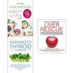 Medical Medium Liver Rescue [Hardcover], Healthy Medic Food for Life, Hashimoto Thyroid Cookbook 3 Books Collection Set