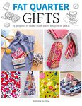 Fat Quarter: Gifts: 25 Projects to Make from Short Lengths of Fabric (Fat Quarter)