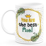 TrendoPrint You are The Best Mami Printed White Tea and Coffee Mug and Cup Made of Ceramic- 11 oz (350ml) Ideal and Sweet Gift and Return Gift Choice for Aunty Aunt Mami Ji