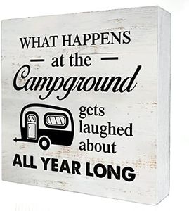 What Happens at the Campground Gets Laughed About Camping Wooden Box Sign Desk Decor 5 x 5 Inch RV Camper Box Sign Wood Block Sign Rustic Decor