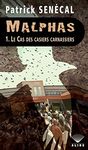 Malphas 1. Le Cas des casiers carnassiers (French Edition)