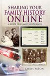 Sharing Your Family History Online: