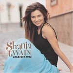 Shania Twain: Greatest Hits