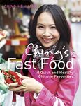 Ching’s Fast Food: 110 Quick and Healthy Chinese Favourites