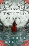 Two Twisted Crowns: the instant NEW