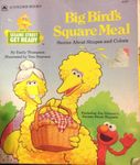 Big Bird's Square Meal Ses.Get (Sesame Street Get Ready Storybooks)