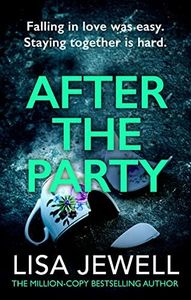 After the Party: From the number one bestselling author of The Family Upstairs