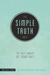 The Simple Truth Bible: The Best Minute of Your Day (365 Daily Devotions for Students)