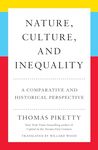 Nature, Culture, and Inequality: A Comparative and Historical Perspective