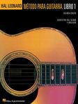 Hal Leonard Metodo Para Guitarra. Libro 1 - Segunda Edition: (Hal Leonard Guitar Method, Book 1 - Spanish 2nd Edition)